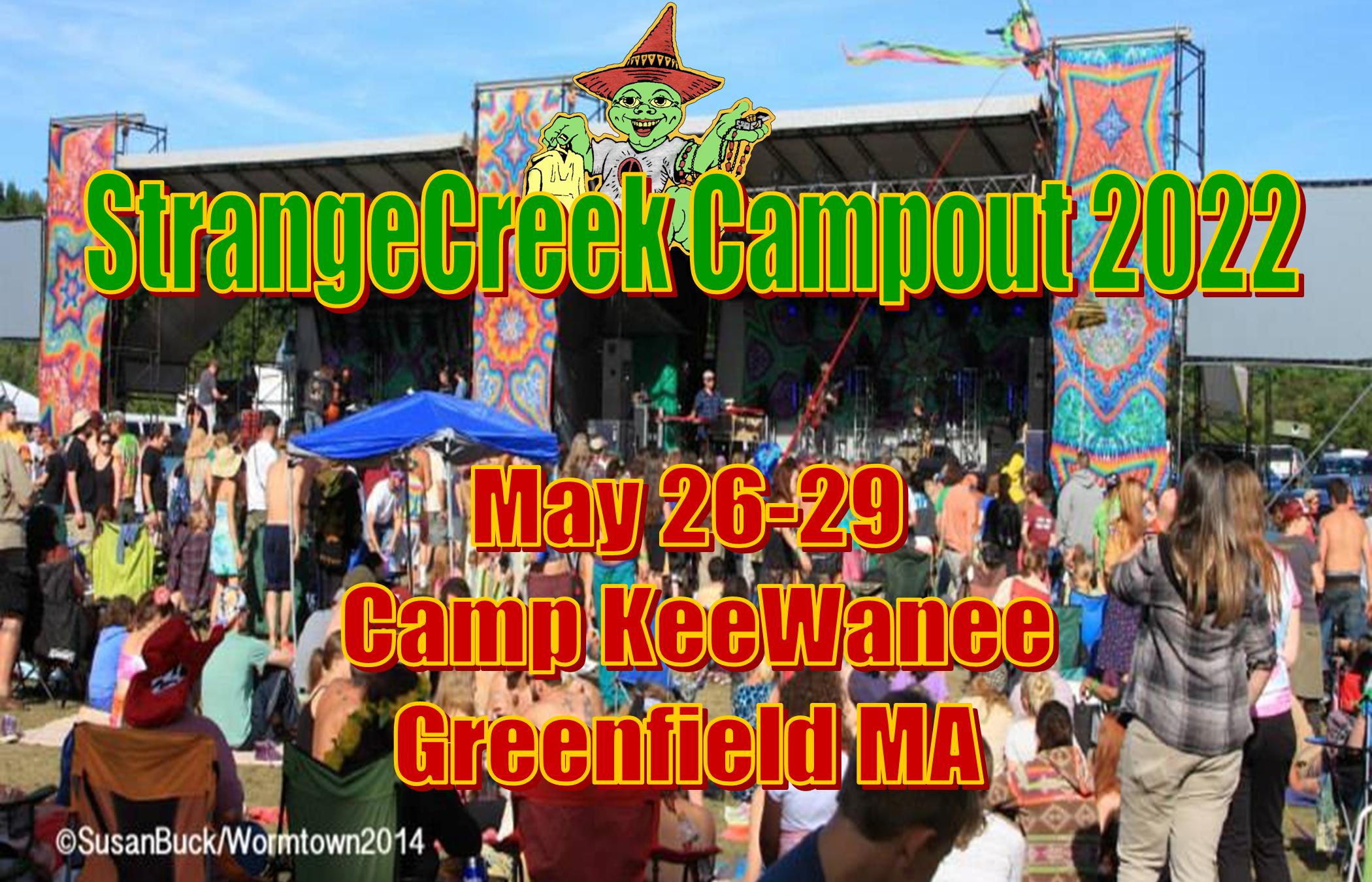 StrangeCreek Campout 2022, May 26-29, Camp KeeWanee, Greenfield MA